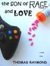 Cover art for THE SON OF RAGE AND LOVE