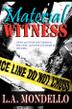 Cover art for MATERIAL WITNESS