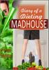 Cover art for DIARY OF A DIETING MADHOUSE—THE NOVEL