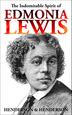 Cover art for THE INDOMITABLE SPIRIT OF EDMONIA LEWIS